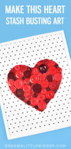 This fun heart button art craft is so easy and so cute. Bust your stash and make some adorable home décor at the same time!