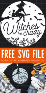 How adorable is this "witches be crazy" tee? Get the FREE Halloween SVG file to make your own witchy tee with any cutting machine!