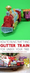 A glitter train is such a kitschy cool accessory for under your Christmas tree. It looks just gorgeous circling Christmas gifts!