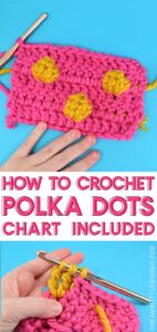 Learn how to crochet polka dots. It's such a fun way to incorporate texture and color in your hooked projects.