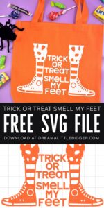 Grab the free SVG cut files to make these adorable Halloween trick or treat tote bags! Trick or Treat Smell My Feet!
