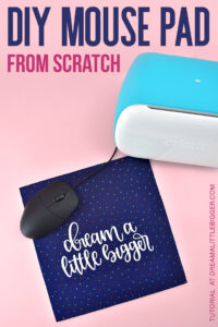 Make a custom mouse pad from scratch!