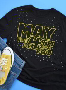 Looking for a cool DIY tee for Star Wars Day? Check out two free SVG and other cut files - May the Fourth be With You!